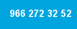 966 272 32 52 966 272 32 52